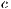 c  